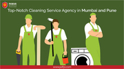Top-Notch Cleaning Service Agency in Mumbai and Pune