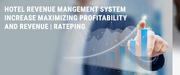 hotel revenue mangement system increase maximizing profitability 