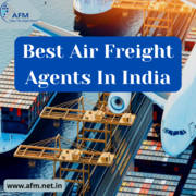 Best Air Freight Agents In India