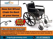 Get A Wheel Chair on Rent Today  - Convenient and Affordable Mobility 