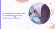 OTT backend development