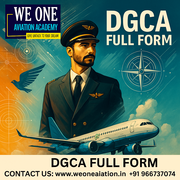 DGCA Full Form in Aviation – Know the Key to Your Pilot Career