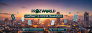 Certified Translation Services in Mumbai - Proz World Private Limited