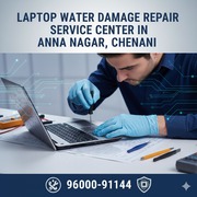 Laptop Water Damage Repair Service Center in Anna Nagar, Chennai