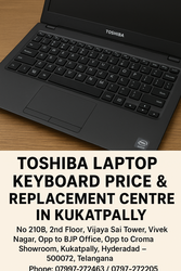 Toshiba Laptop Keyboard Price & Replacement Centre in Kukatpally