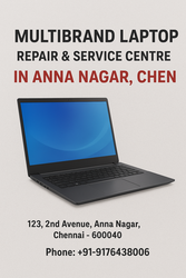 Multibrand Laptop Repair & Service Centre in Anna Nagar,  Chennai.