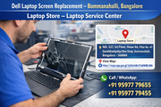 Dell Laptop Screen Replacement – Bommanahalli Bangalore