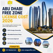 Abu Dhabi Free Zone License Cost 2026