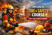 Diploma in Fire and Safety Course in Chennai