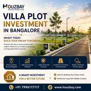 Villa Plot Investment in Bangalore | Top Real Estate Consultants