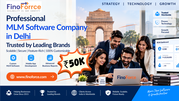 Professional MLM Software Company in Delhi Trusted by Leading Brands